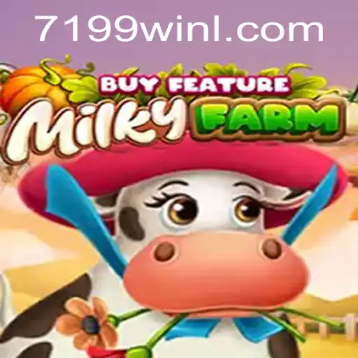 Explorando o Jogo Inovador MilkyFarmBuyFeature em 7199win.com