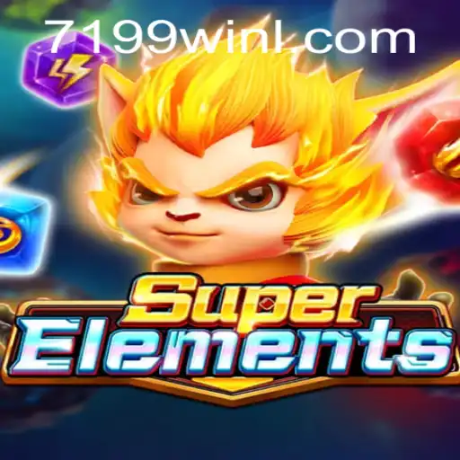 Explorando o Mundo de SuperElements: A Aventura Espetacular do Jogo com 7199win.com